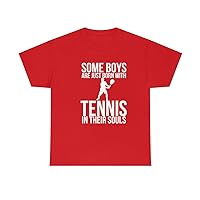 Some Boys are Just Born with Tennis in Their Souls T-Shirt, Tennis Lover T-Shirt