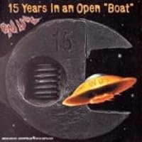 15 Years in an Open Boat 15 Years in an Open Boat Audio CD