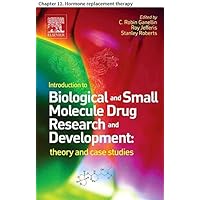 Introduction to Biological and Small Molecule Drug Research and Development: Chapter 12. Hormone replacement therapy