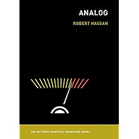 Analog (The MIT Press Essential Knowledge series) Analog (The MIT Press Essential Knowledge series) Paperback Kindle
