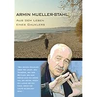 Armin Mueller-Stahl - Aus dem Leben eines Gau... [Import allemand]