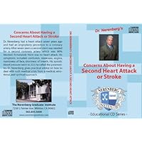 Concerns About Having a Second Heart Attack or Stroke