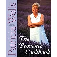 The Provence Cookbook: A James Beard Award Winning Cookbook The Provence Cookbook: A James Beard Award Winning Cookbook Hardcover