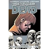 The Walking Dead Vol. 6: This Sorrowful Life The Walking Dead Vol. 6: This Sorrowful Life Kindle Paperback