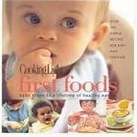 cooking light first foods baby steps to a lifetime of healthy eating cooking light first foods baby steps to a lifetime of healthy eating Paperback Hardcover-spiral Spiral-bound
