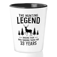 Hunting Lover Shot Glass 1.5oz - hunting legend 33 years - 33rd Birthday Deer Hunting Gifts for Hunter Dad from Hunting Buddy Hunting Stuff Deer Drag