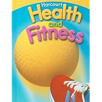 Harcourt Health & Fitness: Student Edition Grade 3 2007 Harcourt Health & Fitness: Student Edition Grade 3 2007 Hardcover Spiral-bound