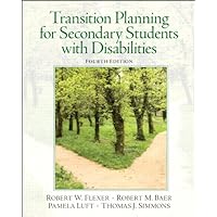 Transition Planning for Secondary Students with Disabilities Transition Planning for Secondary Students with Disabilities Paperback eTextbook