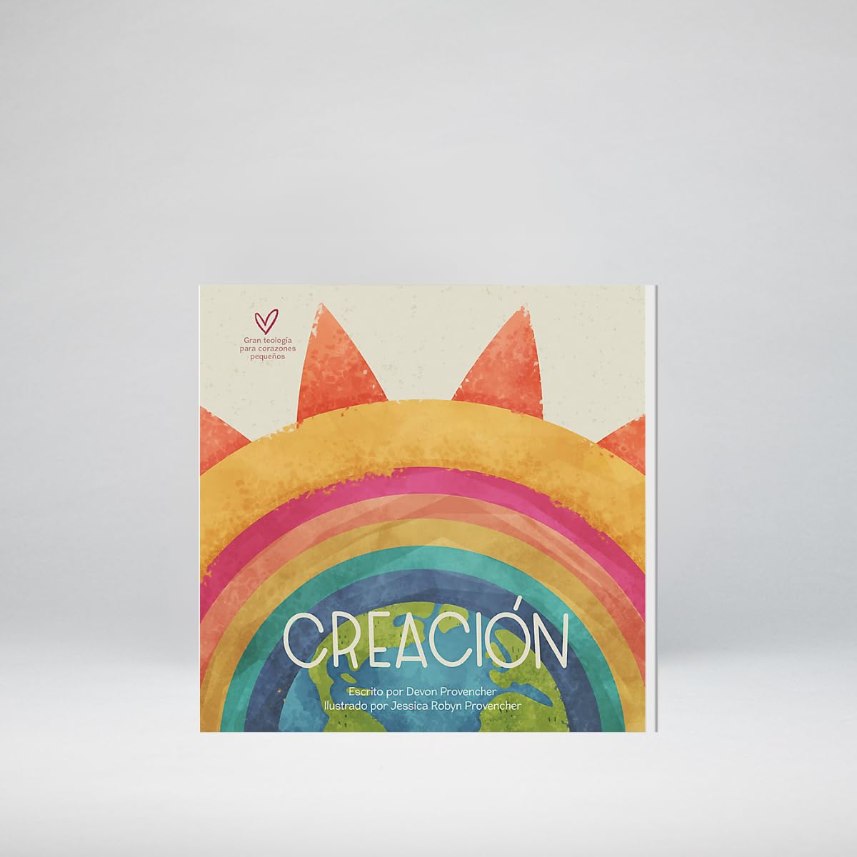 Creación | Creation (Teología grande para corazones pequeños) (Spanish Edition)
