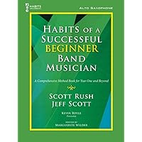 G-10166 - Habits Of A Successful Beginner Band Musician - Alto Saxophone