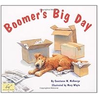 Boomer's Big Day: (Dog Books for Kids, Puppy Dog Book, Children's Book About Dogs) Boomer's Big Day: (Dog Books for Kids, Puppy Dog Book, Children's Book About Dogs) Paperback Kindle Hardcover