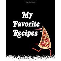 My Favorite Recipes: Blank Recipe Journal Cooking Book Notes to Write in for Women, Food Cookbook Design Blank Cookbook for Cooking & Baking Lovers ... Journal and Organizer)funny Llama Cover