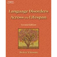 Language Disorders Across the Lifespan Language Disorders Across the Lifespan Paperback