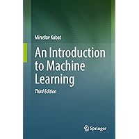 An Introduction to Machine Learning An Introduction to Machine Learning Hardcover Kindle