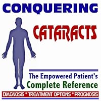 2009 Conquering Cataracts - The Empowered Patient's Complete Reference - Diagnosis, Treatment Options, Prognosis (Two CD-ROM Set) 2009 Conquering Cataracts - The Empowered Patient's Complete Reference - Diagnosis, Treatment Options, Prognosis (Two CD-ROM Set) Multimedia CD