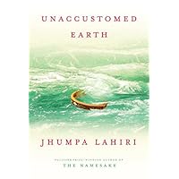Unaccustomed Earth Unaccustomed Earth Kindle Paperback Audible Audiobook Hardcover Audio CD
