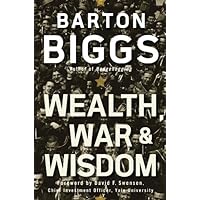 Wealth, War and Wisdom Wealth, War and Wisdom Paperback Kindle Audible Audiobook Hardcover