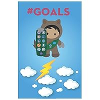 Salesforce Trailblazer Goals Trailhead Ranger: Lined Notebook / Journal Gift, 100 Pages, 6x9, Soft Cover, Matte Finish (Salesforce Funny Notebooks) (French Edition)