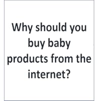 Why should you buy baby products from the internet