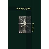 Baring North Baring North Paperback Kindle