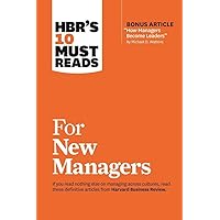 HBR's 10 Must Reads for New Managers (with bonus article “How Managers Become Leaders” by Michael D. Watkins) (HBR's 10 Must Reads) HBR's 10 Must Reads for New Managers (with bonus article “How Managers Become Leaders” by Michael D. Watkins) (HBR's 10 Must Reads) Paperback Audible Audiobook Kindle Hardcover MP3 CD