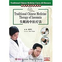 Traditional Chinese Medicine Therapy of Insomnia Traditional Chinese Medicine Therapy of Insomnia DVD DVD