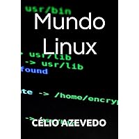 Mundo Linux (Portuguese Edition) Mundo Linux (Portuguese Edition) Paperback Kindle