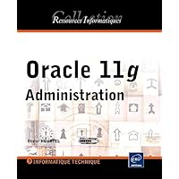Oracle 11g - Administration Oracle 11g - Administration Paperback