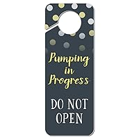 GRAPHICS & MORE Pumping in Progress Do Not Enter Polka Dots Yellow Plastic Door Knob Hanger Sign