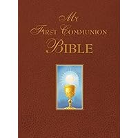 My First Communion Bible (Burgundy) My First Communion Bible (Burgundy) Hardcover