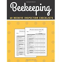 Beekeeping: Beekeeping Log Book | 120 Pages Beehive Inspection Checklist Sheet & Notes | Record & Track Beehive Health | Perfect Gift for Beekeepers.