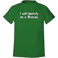 I self identify as a woman - Men's Soft & Comfortable T-Shirt