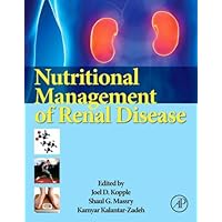 Nutritional Management of Renal Disease Nutritional Management of Renal Disease eTextbook Hardcover