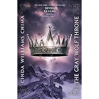 The Gray Wolf Throne (A Seven Realms Novel, 3) The Gray Wolf Throne (A Seven Realms Novel, 3) Paperback Kindle Audible Audiobook Hardcover Audio CD