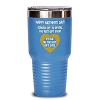 Mothers Day Tumbler for Mom Mama Grandma Aunt from Son or Daughter Funny Scratch Off Gag Jokes for Her Sarcastic Novelty 20 or 30oz Hot Cold Cup for W