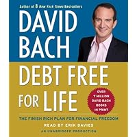 Debt Free For Life: The Finish Rich Plan for Financial Freedom Debt Free For Life: The Finish Rich Plan for Financial Freedom Audible Audiobook Kindle Hardcover Audio CD