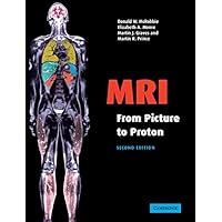 MRI from Picture to Proton MRI from Picture to Proton Paperback eTextbook Hardcover