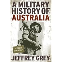 A Military History of Australia A Military History of Australia Kindle Hardcover Paperback