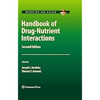 Handbook of Drug-Nutrient Interactions (Nutrition and Health) Handbook of Drug-Nutrient Interactions (Nutrition and Health) Hardcover Kindle