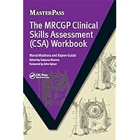 The MRCGP Clinical Skills Assessment (CSA) Workbook (ISSN) The MRCGP Clinical Skills Assessment (CSA) Workbook (ISSN) Kindle Hardcover Paperback