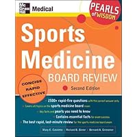 Sports Medicine Board Review (Pearls of Wisdom) Sports Medicine Board Review (Pearls of Wisdom) Paperback Kindle