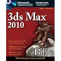 3ds Max 2010 Bible 3ds Max 2010 Bible Kindle Paperback Digital