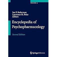 Encyclopedia of Psychopharmacology (The book is on .pdf. It can be converted and can be used on Kindle or on all other reading devices.) Encyclopedia of Psychopharmacology (The book is on .pdf. It can be converted and can be used on Kindle or on all other reading devices.) Hardcover Kindle