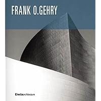 Frank O. Gehry: The Complete Works Frank O. Gehry: The Complete Works Paperback Hardcover