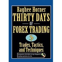 Thirty Days of FOREX Trading: Trades, Tactics, and Techniques (Wiley Trading Book 272) Thirty Days of FOREX Trading: Trades, Tactics, and Techniques (Wiley Trading Book 272) Kindle Product Bundle