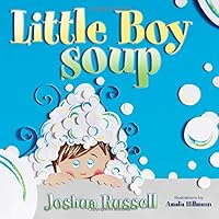 Little Boy Soup Little Boy Soup Hardcover
