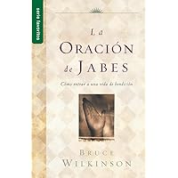 La oración de Jabes - Serie Favoritos (Spanish Edition) La oración de Jabes - Serie Favoritos (Spanish Edition) Paperback Kindle