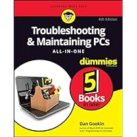 Troubleshooting & Maintaining PCs All-in-One For Dummies (For Dummies (Computer/Tech)) Troubleshooting & Maintaining PCs All-in-One For Dummies (For Dummies (Computer/Tech)) Paperback Kindle