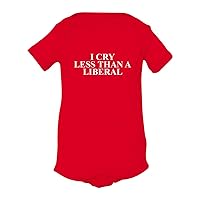 Trenz Shirt Company I Cry Less Than a Liberal Infant Bodysuit, Red- 6 Months
