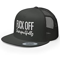 Fuck Off Disrespectfully Embroidered Trucker Hat Flat Bill High Crown Adjustable Cap